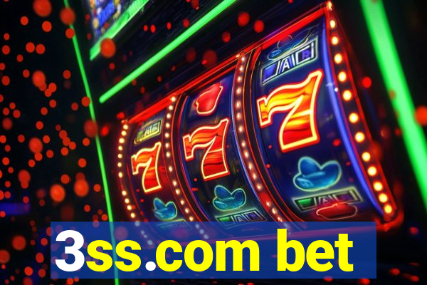 3ss.com bet